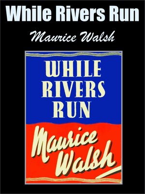 cover image of While Rivers Run